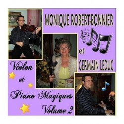 Monique Robert Bonnier - Violon & Piano Magiques Vol. 2